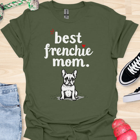 Best frenchie mom ever - V8 - Exclamation T-Shirt